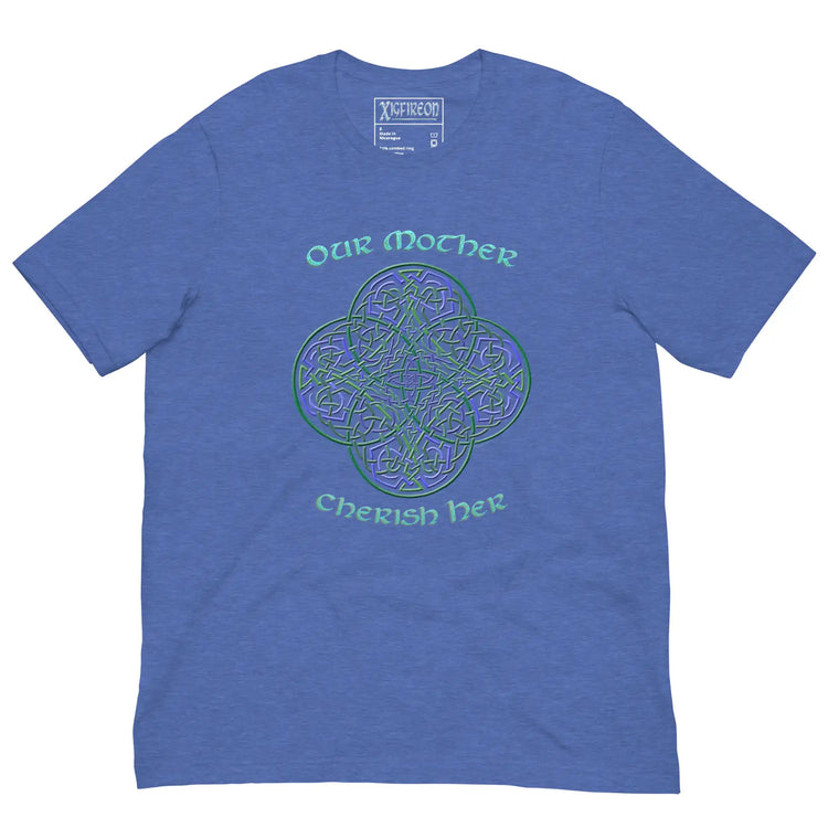 This heather true royal blue graphic t-shirt features the Living Colour iteration of the `Reach Of The Spirit` Celtic knot design along with a message in a Celtic font: "Our Mother, Cherish Her".