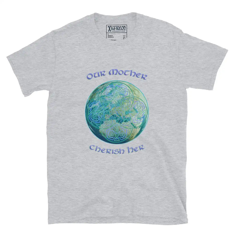 This sport grey graphic t-shirt features the Sacred Planet iteration of the `Reach Of The Spirit` Celtic knot design along with a message in a Celtic font: "Our Mother, Cherish Her".
