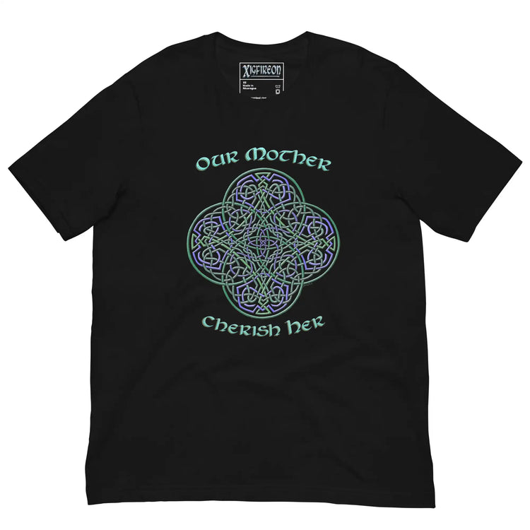 This black graphic t-shirt features the Living Colour iteration of the Reach Of The Spirit Celtic knot design along with a message in a Celtic font: "Our Mother, Cherish Her".