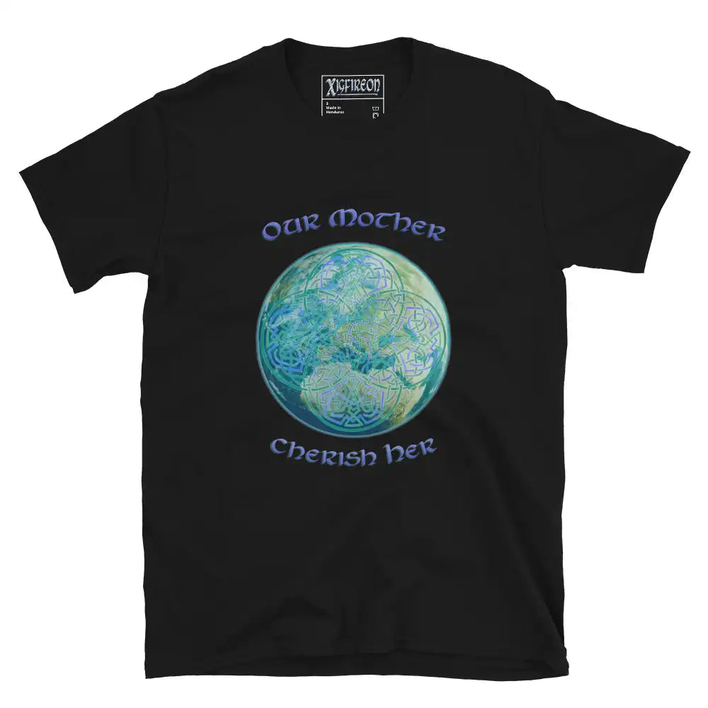 This black graphic t-shirt features the Sacred Planet iteration of the Reach Of The Spirit Celtic knot design along with a message in a Celtic font: "Our Mother, Cherish Her".